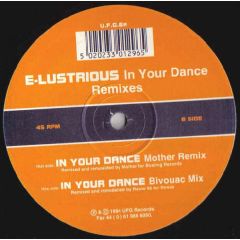 E Lustrious - E Lustrious - In Your Dance (Remix) - UFG
