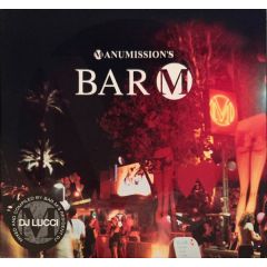 Manumission Presents - Manumission Presents - Manumission's Bar M - Beechwood Music