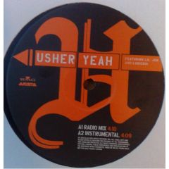 Usher Ft Lil Jon & Ludacris - Usher Ft Lil Jon & Ludacris - Yeah - Arista