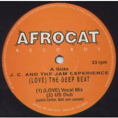 Jc & The Tuff Jam Experience - Jc & The Tuff Jam Experience - Love The Deep Beat - Afrocat