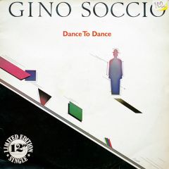 Gino Soccio - Gino Soccio - Dancer / Dance To Dance - Warner Bros