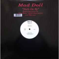 Mad Doll - Mad Doll - Walk On By - Mca Records