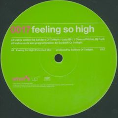 Soldiers Of Twilight - Soldiers Of Twilight - Feeling So High - Whats Up Records