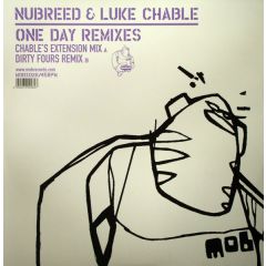 Nubreed & Luke Chable - Nubreed & Luke Chable - One Day (Disc 2) - MOB