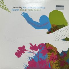 Ian Pooley Feat. Jade MacRae And Danni'elle Gaha - Ian Pooley Feat. Jade MacRae And Danni'elle Gaha - Heaven - Pooledmusic