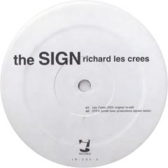 Richard Les Crees - Richard Les Crees - The Sign - I! Records
