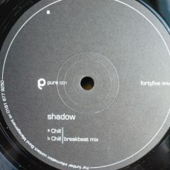 Shadow - Shadow - Chill - Pure Recordings