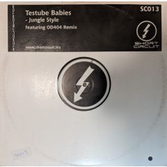 Testube Babies - Testube Babies - Jungle Style - Short Circuit