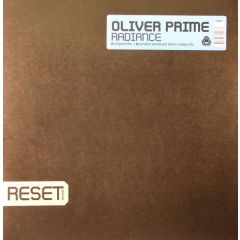 Oliver Prime - Oliver Prime - Radiance - Reset Records