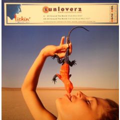 Sunloverz - Sunloverz - All Around The World - Lickin Records