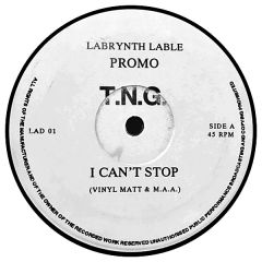 T.N.G. - T.N.G. - I Can't Stop / DEA - Labrynth Productions