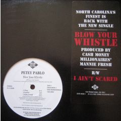 Petey Pablo - Petey Pablo - Blow Your Whistle - Jive