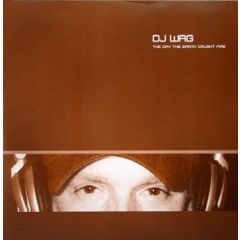 DJ Wag - DJ Wag - The Day The Earth Caught Fire - Overdose