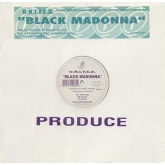 U.N.I.T.E.D. - U.N.I.T.E.D. - Black Madonna - Produce Records