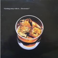 Electronic - Electronic - Getting Away With It - Factory