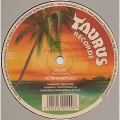 Peter Honeygale - Peter Honeygale - Fallin' - 	Taurus Records