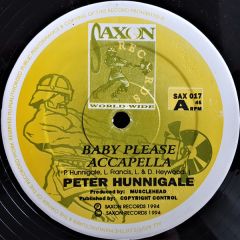 Peter Hunnigale - Peter Hunnigale - Baby Please - Saxon Records