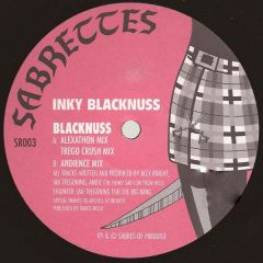 Inky Blacknuss - Inky Blacknuss - Blacknuss - Sabrettes