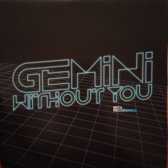 Gemini - Gemini - Without You - Beta