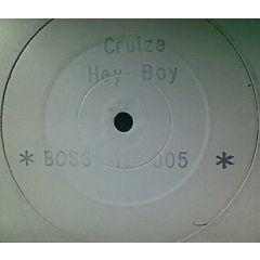 Cruize - Cruize - Hey Boy - Boss Records