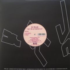 DJ Rush - DJ Rush - Get On Up Remix E.P - Pro-Jex