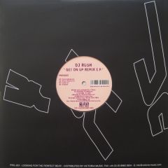 DJ Rush - DJ Rush - Get On Up Remix E.P - Pro-Jex