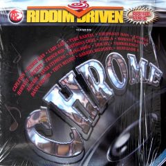 Riddim Driven - Riddim Driven - Chrome Riddim - Vp Records