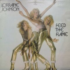 Lorraine Johnson - Lorraine Johnson - Feed The Flame - Epic
