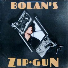 T. Rex - T. Rex - Bolan's Zip Gun - T. Rex