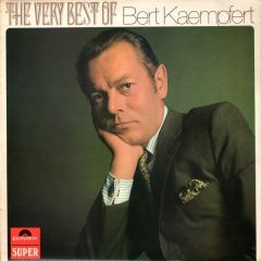 Bert Kaempfert - Bert Kaempfert - The Very Best Of Bert Kaempfert - Polydor