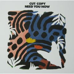 Cut / Copy - Cut / Copy - Need You Now - Modular Recordings