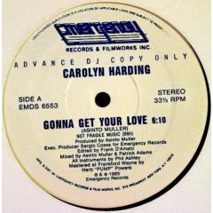 Carolyn Harding - Carolyn Harding - Gonna Get Your Love - Emergency Records