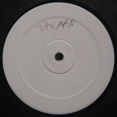 Taxman - Taxman - Jungle Juice / Crash - Propaganda