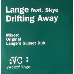Lange Feat Skye - Lange Feat Skye - Drifting Away - Vc Recordings