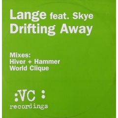 Lange Feat Skye - Lange Feat Skye - Drifting Away (Remixes) - Vc Recordings