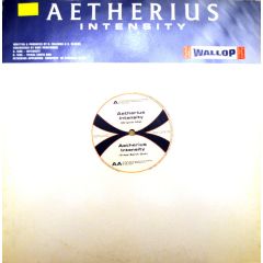 Aetherius - Aetherius - Intensity - Wallop Limited Recordings