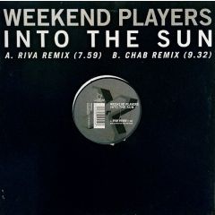 Weekend Players - Into The Sun (Remixes) - Multiply