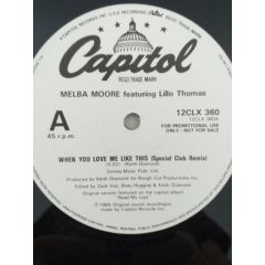 Melba Moore Featuring Lillo Thomas - Melba Moore Featuring Lillo Thomas - When You Love Me Like This - Capitol