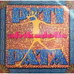 Afrikadelic - Afrikadelic - Piti Pata - A.1. Records
