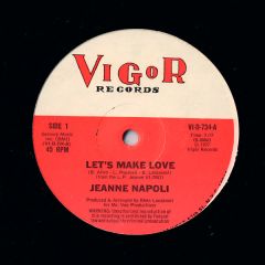 Jeanne Napoli - Jeanne Napoli - Forget That Girl And Let's Make Love - Vigor Records