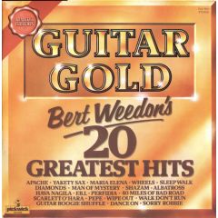 Bert Weedon - Bert Weedon - Guitar Gold (Bert Weedon's 20 Greatest Hits) - Pickwick