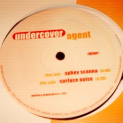 Undercover Agent - Undercover Agent - Aphex Scanna - Thermal Rec