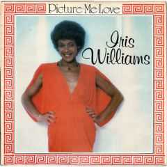 Iris Williams - Iris Williams - Picture Me Love - Columbia