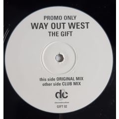 Way Out West - Way Out West - The Gift - Deconstruction