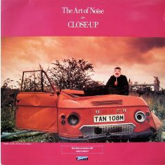 Art Of Noise - Art Of Noise - Close Up - ZTT