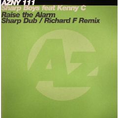 Sharp Boys Feat Kenny C - Sharp Boys Feat Kenny C - Raise The Alarm (Remix) - Azuli