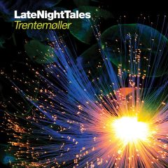TrentemøLler - TrentemøLler - LateNightTales - LateNightTales
