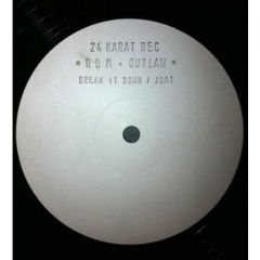 Rude Bwoy Monty - Rude Bwoy Monty - Break It Down - 24 Karat