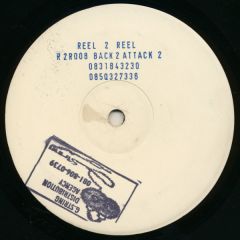 Reel 2 Reel - Reel 2 Reel - Back 2 Attack 2 - Reel 2 Reel Productions