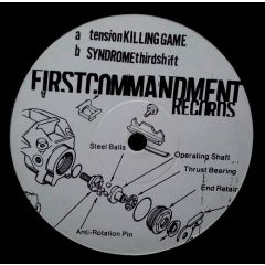 Tension & Syndrome - Tension & Syndrome - Killergame - First Commandment Records